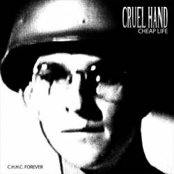 Cruel Hand : CHHC